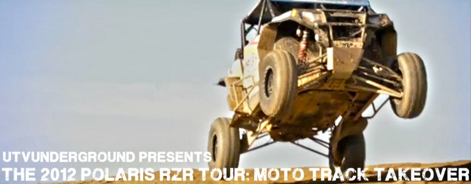 2012-polaris-rzr-tour-moto-track-takeover-utvunderground.com